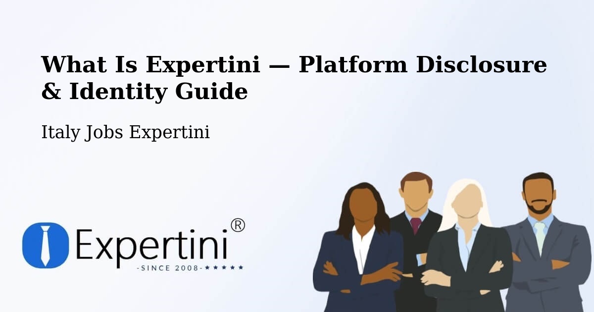 What Is Expertini — Platform Disclosure & Identity Guide – Bra